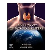 Epidemiology of Thyroid Disorders by Moini, Jahangir; Pereira, Katherine; Samsam, Mohtashem, 9780128185001