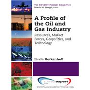 A Profile of the Oil and Gas Industry by Herkenhoff, Linda, 9781606495001