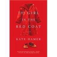 The Girl in the Red Coat by Hamer, Kate, 9781612195001