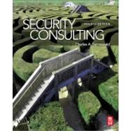 Security Consulting by Sennewald, Charles A., 9780123985002