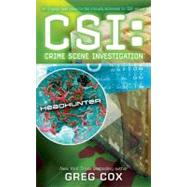 CSI: Headhunter by Cox, Greg, 9781416545002
