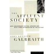 The Affluent Society by Galbraith, John Kenneth, 9780395925003