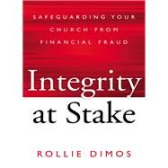 Integrity at Stake by Dimos, Rollie, 9780310525004