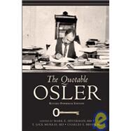 The Quotable Osler by Silverman, Mark E., 9781934465004