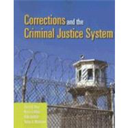 Corrections and the Criminal Justice System by May, David C.; Minor, Kevin I.; Ruddell, Rick; Matthews, Betsy A., 9780763735005