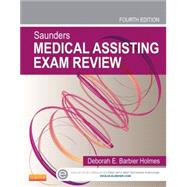 Saunders Medical Assisting Exam Review by Holmes, Deborah E. Barbier, RN, 9781455745005