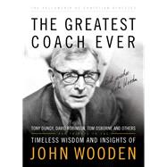 The Greatest Coach Ever by Fellowship of Christian Athletes, 9780800725006