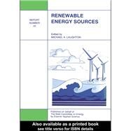 Renewable Energy Sources: Watt Committee: report number 22 by Laughton,M.A.;Laughton,M.A., 9781851665006