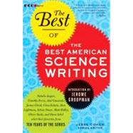 The Best of the Best American Science Writing by Cohen, Jesse, 9780061875007