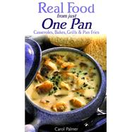 Real Food from Just One Pan by Palmer, Carol, 9780572025007
