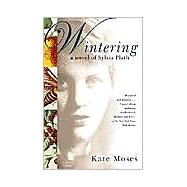 Wintering by MOSES, KATE, 9781400035007