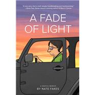 A Fade of Light by Nate Fakes, 9781513135007