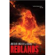 Redlands 1 by Bellaire, Jordie; Del Rey, Vanesa (ART); Cowles, Clayton, 9781534305007