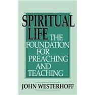 Spiritual Life by Westerhoff, John H., 9780664255008