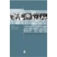 Anthropology, Development and Modernities: Exploring Discourse, Counter-Tendencies and Violence by Arce,Alberto;Arce,Alberto, 9780415205009