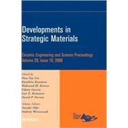 Developments in Strategic Materials, Volume 29, Issue 10 by Lin, Hua-Tay; Koumoto, Kunihito; Kriven, Waltraud M.; Norton, David P.; Garcia, Edwin; Reimanis, Ivar E.; Ohji, Tatsuki; Wereszczak, Andrew, 9780470345009