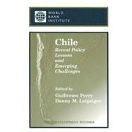 Chile : Recent Policy Lessons...,Perry, Guillermo; Leipziger,...,9780821345009