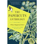 The Papercuts Anthology by Eelman, Katie; Layte, Kate, 9781942645009