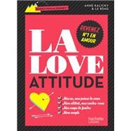 La love attitude by Anne Kalicky, 9782012385009