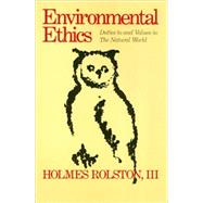 Environmental Ethics by Rolston, Holmes, 9780877225010
