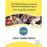Infant-Toddler Competency Standards Book Item (#AP-IT) by Council for Professional Recognition, 9780988965010