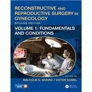 Reconstructive and Reproductive Surgery in Gynecology by Munro, Malcolm G.; Gomel, Victor, 9781138035010