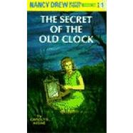 Nancy Drew 01: The Secret of the Old Clock by Keene, Carolyn, 9780448095011