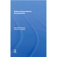 Rational Expectations Econometrics by Hansen, Lars Peter; Sargent, Thomas, 9780367285012