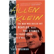 Allen Klein by Goodman, Fred, 9780544705012