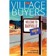 The Village Buyers by Herzog, Arthur, 9780595295012