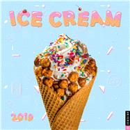 Ice Cream 2019 Wall Calendar by Universe Publishing, 9780789335012