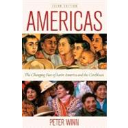 Americas : The Changing Face of Latin America and the Caribbean by Winn, Peter, 9780520245013