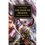 The Path of Heaven by Wraight, Chris, 9781784965013