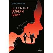 Le contrat Dorian Gray by Mlanie De Coster, 9782408035013