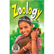 Zoology Cool Women Who Work With Animals by Swanson, Jennifer; Chandhok, Lena, 9781619305014