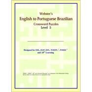 Webster's English to Portuguese Brazilian Crossword Puzzles: Level 5 by ICON Reference, 9780497255015