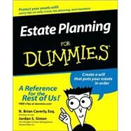 Estate Planning For Dummies by Caverly, N. Brian; Simon, Jordan S., 9780764555015