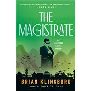 The Magistrate by Brian Klingborg, 9781250855015