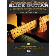 Standard Tuning Slide Guitar Book/Online Media by Unknown, 9781476815015