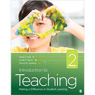 Introduction to Teaching by Hall, Gene E.; Quinn, Linda F.; Gollnick, Donna M., 9781483365015