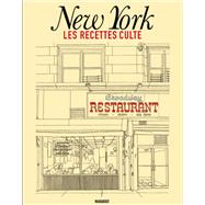 Les recettes culte - New York by Marc Grossman, 9782501145015
