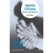 Agatha Christie Power and Illusion by York, Richard, 9780230525016