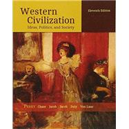 Bundle: Western Civilization: Ideas, Politics, and Society, Volume II: From 1600, 11th + LMS Integrated for MindTap History, 1 term (6 months) Printed Access Card by Perry, Marvin; Chase, Myrna; Jacob, James; Jacob, Margaret; Daly, Jonathan W, 9781337205016