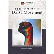 Documents of the Lgbt Movement by Stewart, Chuck, 9781440855016