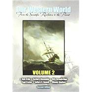 Our Western World by Irvin, Joseph Kyle; Alexander, Zachary; Strawbridge, Kirk, 9781524935016