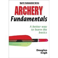 Archery Fundamentals by Human Kinetics, 9780736055017