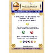 9 Simple Tips and Strategies for Winning the Pick 3 Cash 4 Lottery Games by Maynu, AMA, 9781505285017