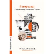 Europeana by Patrik Ourednik, 9781628975017