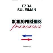 Schizophrnies franaises by Ezra N. Suleiman, 9782246705017