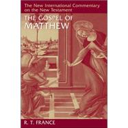 The Gospel of Matthew by France, R. T., 9780802825018